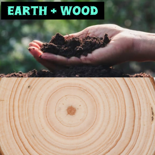 Earth + Wood