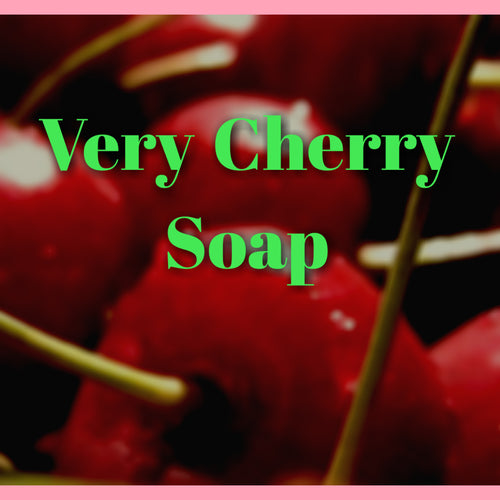 Very Cherry Soap