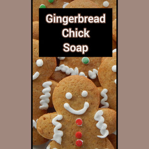 Gingerbread Chick Soap