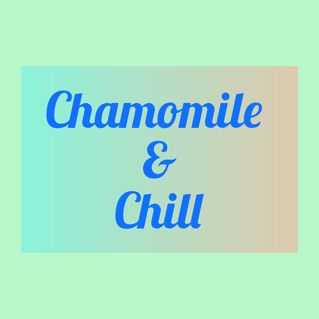 Chamomile & Chill Soap